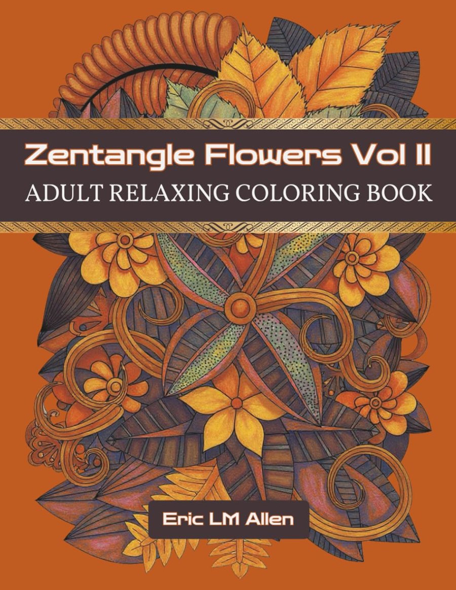 Zentangle Flowers, Volume II cover
